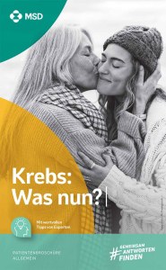 Patientenbroschüre Krebs: Was nun?